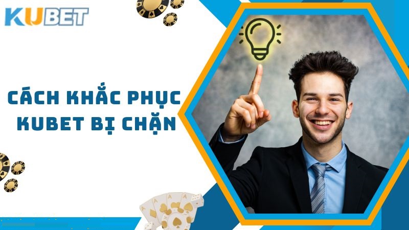 Cach-khac-phuc-Ku bet-bi-chan